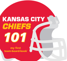 Kansas City Chiefs 101 1607301156 Book Cover