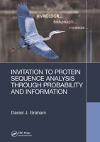 Invitation to Protein Sequence Analysis Through Probability and Information 1032242418 Book Cover