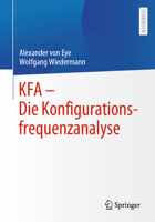 Kfa - Die Konfigurationsfrequenzanalyse 3662636743 Book Cover