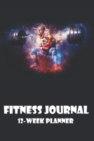 FITNESS Journal - 12-Week Planner: 6x9 Journal - Sports Bodybuilding & Weightlifting Journal Athletes Notebook Fitness Log Book Workout Planner Fitness Gym Diary Diet Journal: Daily Food and Weight Lo 1698957327 Book Cover