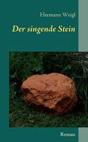 Der singende Stein: Der Weg zwischen den Sternen 4 3839108284 Book Cover
