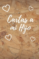 Cartas a Mi Hijo: Libro para Escribir Cartas y Recuerdos a tu Hijo Tama�o A5 110 P�ginas Con Rayas Horizontales y Espacio para Fotos Descubre M�s Dise�os en Nuestro Nombre de Autor 1697330142 Book Cover