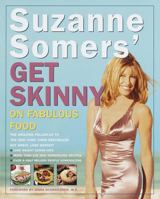 Suzanne Somers' Get Skinny on Fabulous Food 0609802372 Book Cover