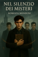 Nel silenzio dei misteri (Italian Edition) B0F6TK2JQ7 Book Cover