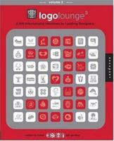 LogoLounge 3: 2,000 International Identities by Leading Designers 1592532381 Book Cover