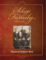 The Schepp Family Chronicles 0578044382 Book Cover