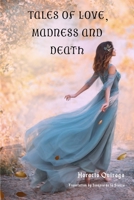 Tales of Love, Madness and Death B08L93L2BW Book Cover