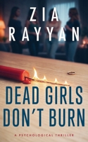 Dead Girls Don't Burn (A Dead Girls Book Club Novel) B0HG28CW8P Book Cover