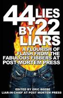 44 Lies by 22 Liars 0692626751 Book Cover