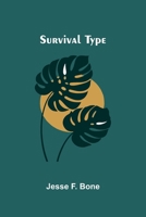 Survival Type 9366388655 Book Cover