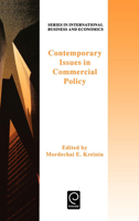 Contemporary Issues in Commercial Policy (Series in International Business and Economics) (Series in International Business and Economics) 0080425755 Book Cover