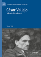 César Vallejo, A Poet of the Event 3031335120 Book Cover