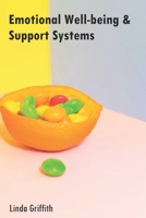Emotional Well-being & Support Systems B0CCCJ37MQ Book Cover