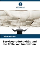 Serviceproduktivität und die Rolle von Innovation (German Edition) 6208730848 Book Cover