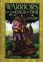 Warriors at the Edge of Time 1861630476 Book Cover