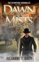 Dawn in the Mists - The Dark Breaks: Christian Mystery & Suspense Romance 1987654595 Book Cover