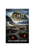The Echo Map B0FGYNW9XR Book Cover
