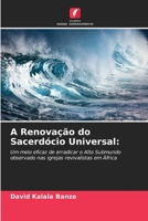 A Renovação do Sacerdócio Universal 6206241378 Book Cover