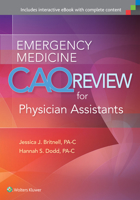 Emergency Medicine CAQ Review for Physician Assistants 149631428X Book Cover