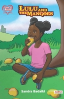 Lulu and the Mangoes (I Love to Read) 9789725663 Book Cover