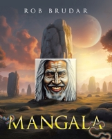 Mangala B0F4MG8NS7 Book Cover