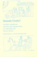 Demotic Greek I. 4th ed., rev. and augmented 087451262X Book Cover