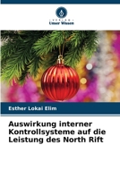 Auswirkung interner Kontrollsysteme auf die Leistung des North Rift 6205811340 Book Cover