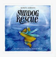 Sundog Rescue 1550375717 Book Cover