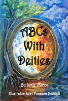 ABCs With Deities 1530676096 Book Cover
