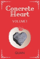 Concrete Heart: Volume 1 B09K1WT7RD Book Cover