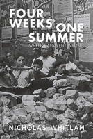 Four Weeks One Summer: When It All Went Wrong 1925984656 Book Cover