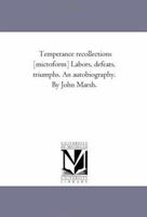 Temperance Recollections 1425540872 Book Cover