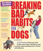 Breaking Bad Habits in Dogs 0764122355 Book Cover