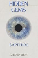 Hidden Gems: Sapphire B0G3GRY331 Book Cover