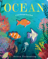 Ocean: A Peek-Through Picture Book 0525647201 Book Cover