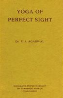 Yoga of Perfect Sight 8170582091 Book Cover