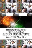Hindutva and Secularism: : Indian Perspective 1495341348 Book Cover