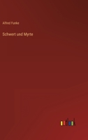 Schwert und Myrte 3368250094 Book Cover