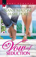 A Vow of Seduction: Hot Night in the Hamptons / Seduced Before Sunrise 0373864655 Book Cover