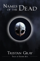 Names of the Dead B08M8PK8KF Book Cover