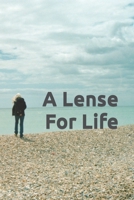 A Lense for Life B0BZBD9H3J Book Cover
