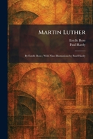Martin Luther: By Estelle Ross; With Nine Illustrations by Paul Hardy 1025826728 Book Cover