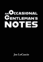 An Occasional Gentleman's Notes 1953136486 Book Cover