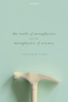 The Tools of Metaphysics and the Metaphysics of Science null Book Cover