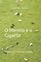 O Menino e o Gigante: Quando a fé é maior que o medo (Portuguese Edition) B0F7LDFR74 Book Cover