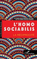 L'homo sociabilis: La réciprocité (La Librairie Des Humanités) (French Edition) 2343178844 Book Cover
