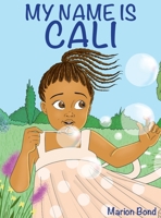 My name is Cali 3982250005 Book Cover