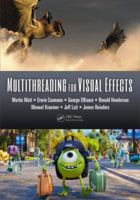 Multithreading for Visual Effects 1482243563 Book Cover