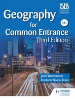 Geography for Common Entrance 1471808114 Book Cover