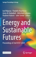 Energy and Sustainable Futures: Proceedings of 2nd ICESF 2020 3030639185 Book Cover